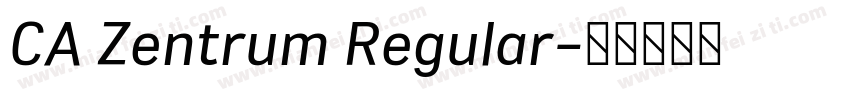 CA Zentrum Regular字体转换